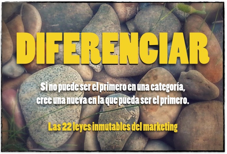 Diferenciar. Crea una categoría en la que puedas ser el primero