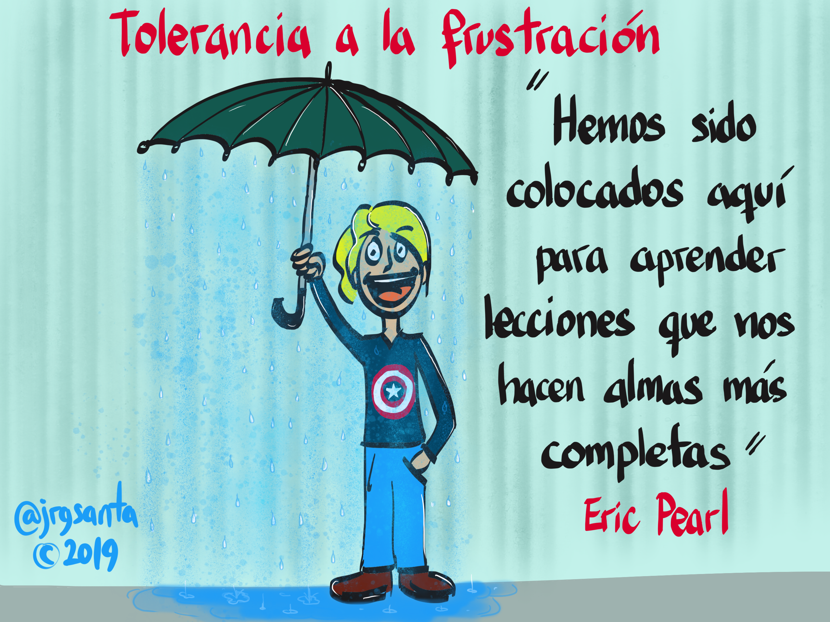 Tolerancia a la frustración. @jrgsanta ©️2019