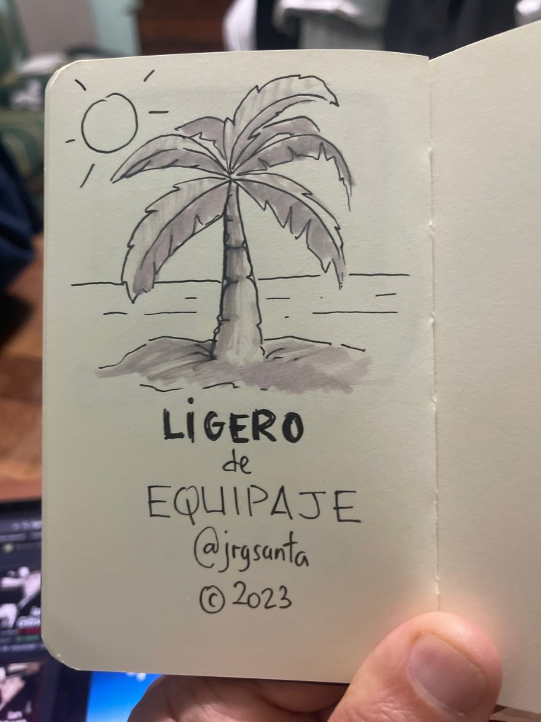 Ligero de Equipaje @jrgsanta