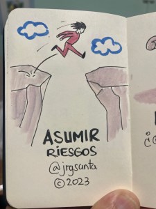 Asumir Riesgos @jrgsanta