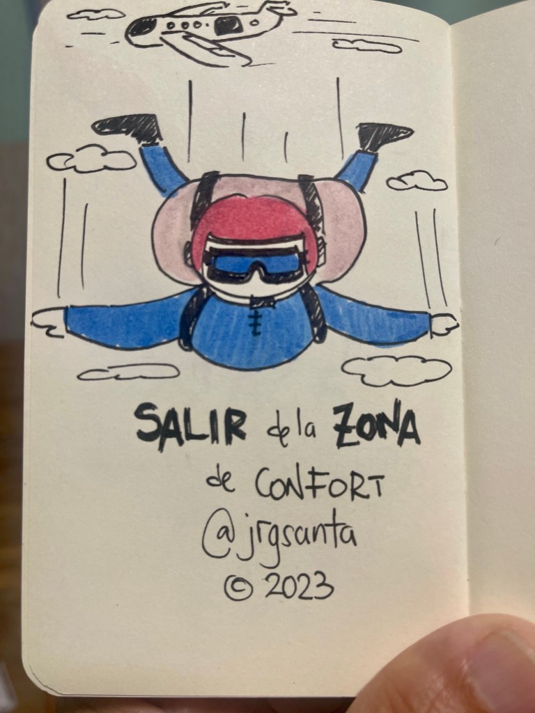 Salir de la zona de confort @jrgsanta