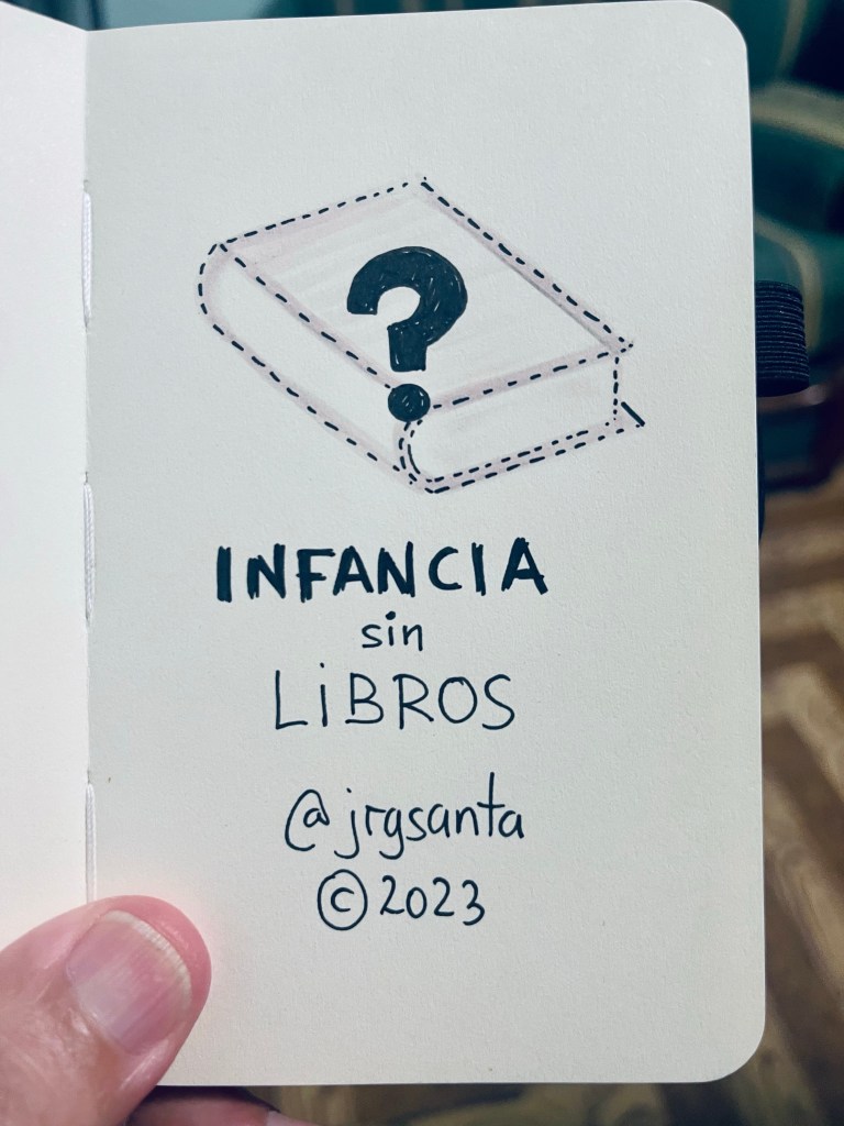 Infancia sin libros @jrgsanta