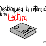 Desbloquea la retención de tu Lectura